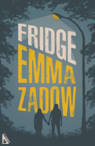 Title: Fridge, Author: Emma Zadow