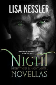 Title: Night Novellas: Night Thief / Night Angel, Author: Lisa Kessler