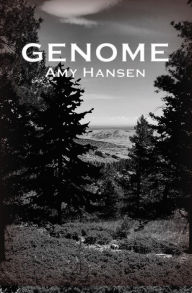 Title: Genome, Author: Amy Hansen