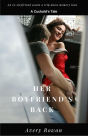 Her Boyfriend's Back: A Cuckold Erotic Short