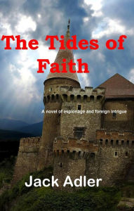 Title: The Tides of Faith, Author: Jack Adler