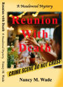 Reunion With Death: A Meadowood Mystery