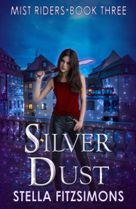 Title: Silver Dust, Author: Stella Fitzsimons