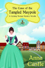 The Case of the Tangled Maypole