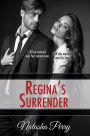 Regina's Surrender