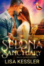 Sedona Sanctuary: Southwestern Paranormal Romance with Shifters, Psychics, and Secrets