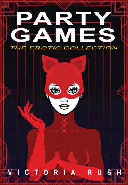 Party Games: The Erotic Collection