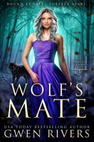 Title: Wolf's Mate, Author: Gwen Rivers