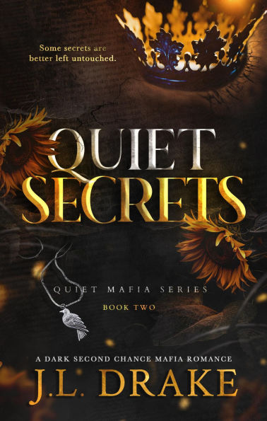 Quiet Secrets