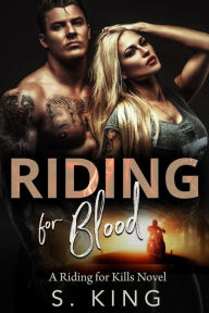 Title: Riding for Blood, Author: S. King