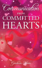 Communication from Committed Hearts