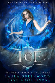 Title: Under the Ice, Author: Skye Mackinnon