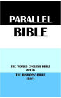 PARALLEL BIBLE: THE WORLD ENGLISH BIBLE (WEB) & THE BISHOPS' BIBLE (BSP)