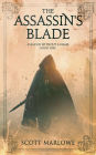 The Assassin's Blade: Assassin Without a Name Book One