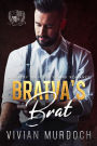 Bratva's Brat: A Loftry University Dark Romance