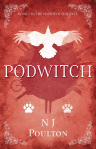 Title: Podwitch, Author: N. J. Poulton