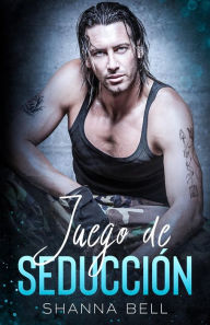 Title: Juego de seduccion, Author: Shanna Bell