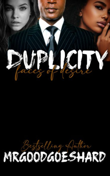 Duplicity: Faces of Desire