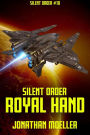 Silent Order: Royal Hand
