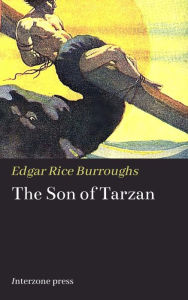 Title: The Son of Tarzan, Author: Edgar Rice Burroughs