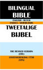 ENGLISH-DUTCH BILINGUAL BIBLE: THE REVISED VERSION (ERV) & STATENVERTALING 1750 (STN)