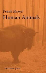 Title: Human Animals, Author: Frank Hamel