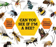 Title: Can You See If I'm a Bee?, Author: Jonathan Woodward