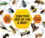Can You See If I'm a Bee?