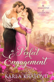 Title: A Perfect Engagement, Author: Karla Kratovil