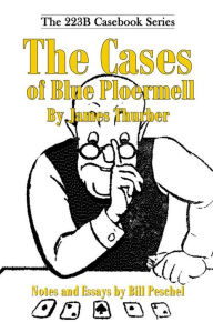 Title: The Cases of Blue Ploermell, Author: Bill Peschel