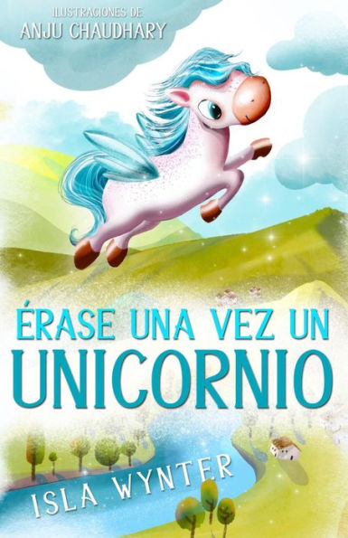 Erase una vez un unicornio