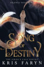 Song of Destiny: A Young Adult Dark Fantasy