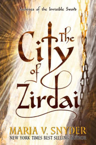Title: The City of Zirdai, Author: Maria V. Snyder