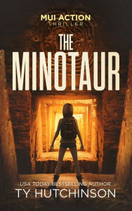 Title: The Minotaur, Author: Ty Hutchinson