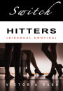 Switch Hitters: Bisexual Erotica