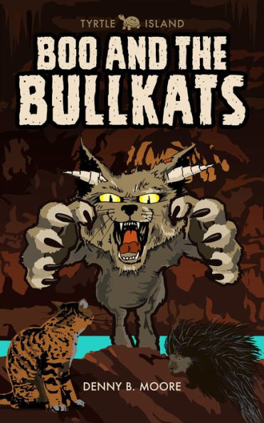 Tyrtle Island: Boo and the Bullkats