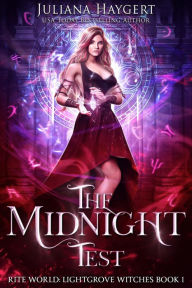 Title: The Midnight Test, Author: Juliana Haygert