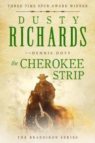 Title: The Cherokee Strip (Brandiron Series #4), Author: Dusty Richards