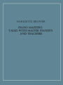 Piano Mastery: Talks with Master Pianists and Teachers