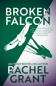 Title: Broken Falcon, Author: Rachel Grant