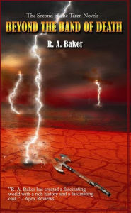 Title: Beyond the Band of Death (Rayna of Nightwind Series, Book 2), Author: R. A. Baker