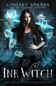 Title: Ink Witch: An Egyptian Mythology Urban Fantasy, Author: Lindsey Sparks