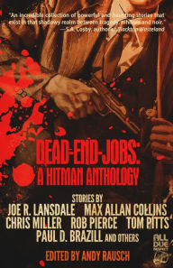 Title: Dead-End Jobs: A Hitman Anthology, Author: Andy Rausch