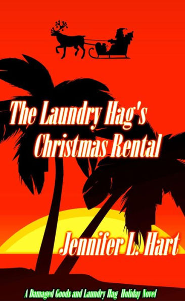 The Laundry Hag's Christmas Rental