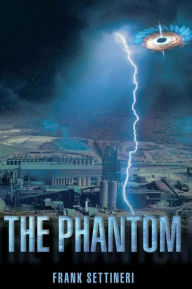 Title: The Phantom, Author: Frank Settineri