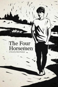 Title: The Four Horsemen, Author: Mark Reimer