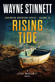 Title: Rising Tide: A Jesse McDermitt Novel, Author: Wayne Stinnett