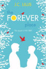 The Forever Place: A Novel