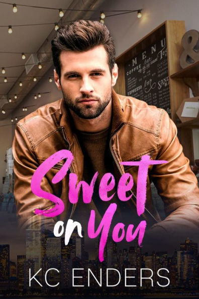 Sweet on You
