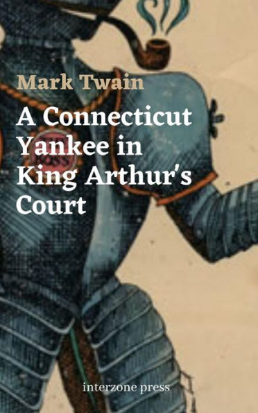 A Connecticut Yankee in King Arthur's Court